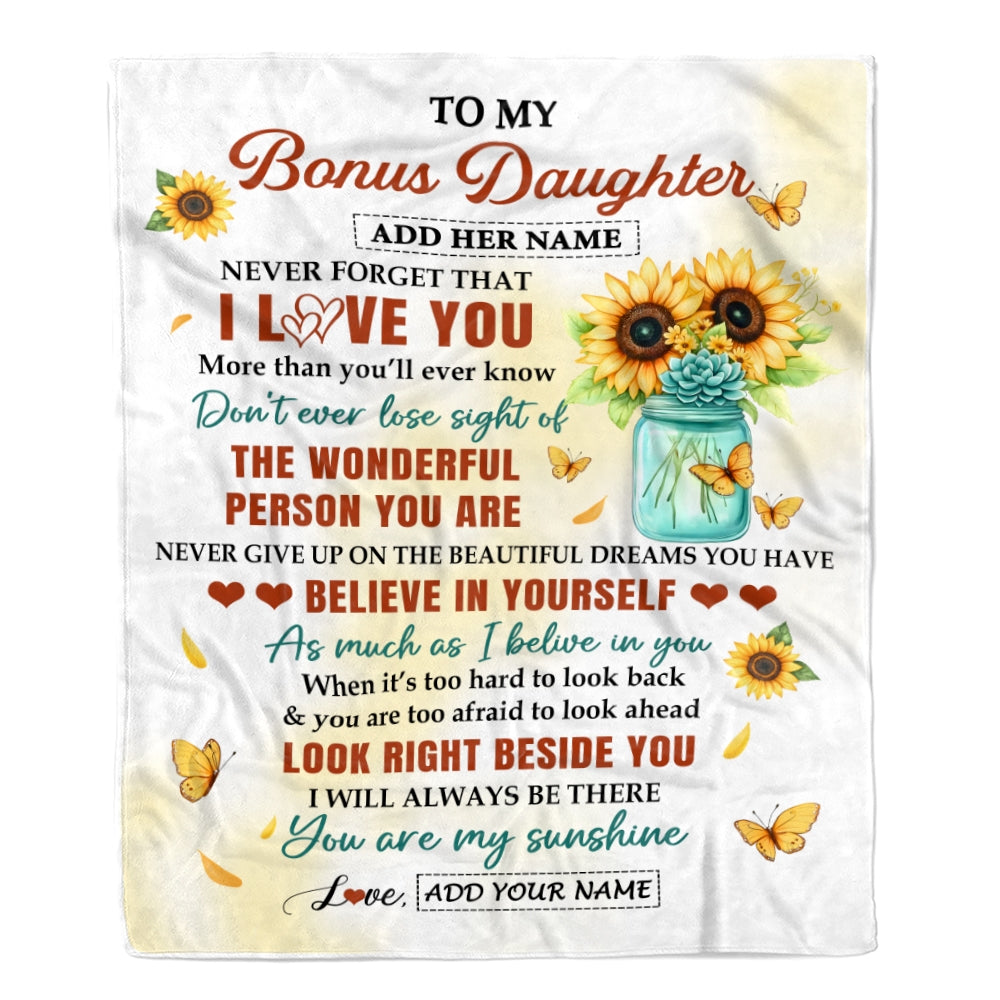 Personalized To My Bonus Daughter Gifts Blanket From Stepmom Stepdad Encouragement Sunflower Presents For Stepdaughter Birthday Gifts Christmas Fleece Blanket | siriusteestore