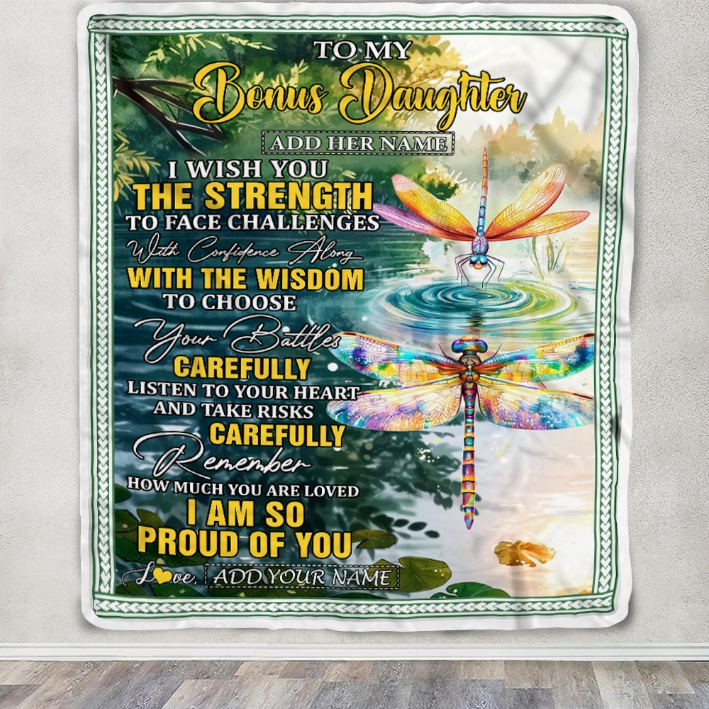 Personalized To My Bonus Daughter Gifts Blanket From Stepmom Stepdad I Wish You The Strength Dragonfly Stepdaughter Birthday Gifts Christmas Fleece Blanket | siriusteestore