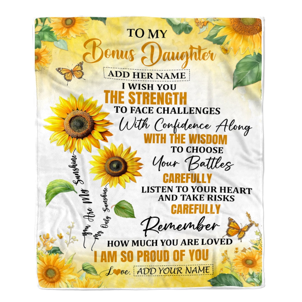 Personalized To My Bonus Daughter Gifts Blanket From Stepmom Stepdad I Wish You The Strength Sunflower Stepdaughter Birthday Gifts Christmas Fleece Blanket | siriusteestore