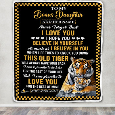 Personalized To My Bonus Daughter Gifts Blanket From Stepmom Stepdad This Old Tiger Love You Stepdaughter Birthday Gifts Graduation Christmas Fleece Blanket | siriusteestore