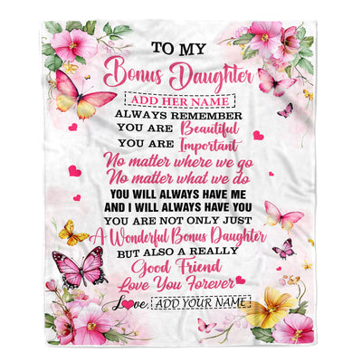 Personalized To My Bonus Daughter Gifts Blanket From Stepmom Stepdad You Are Beautiful Birthday Gifts For Stepdaughter Graduation Christmas Fleece Blanket | siriusteestore