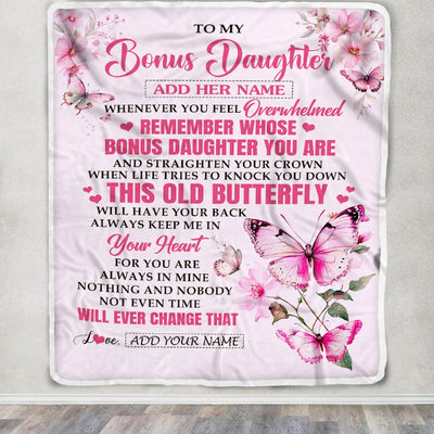 Personalized To My Bonus Daughter Gifts Blanket From Stepmom Whenever Butterfly Unique Birthday Gifts For Stepdaughter Graduation Christmas Fleece Blanket | siriusteestore