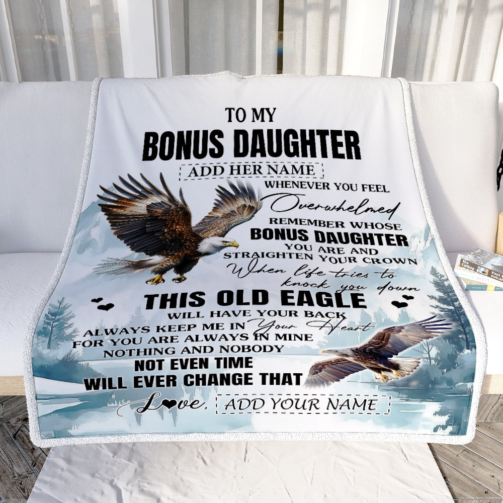 Personalized To My Bonus Daughter Gifts Blanket From Stepmom Whenever Eagle Unique Birthday Gifts For Stepdaughter Graduation Christmas Custom Fleece Blanket | siriusteestore