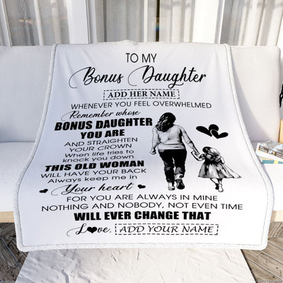 Personalized To My Bonus Daughter Gifts Blanket From Stepmom Whenever Woman Unique Birthday Gifts For Stepdaughter Graduation Christmas Custom Fleece Blanket | siriusteestore