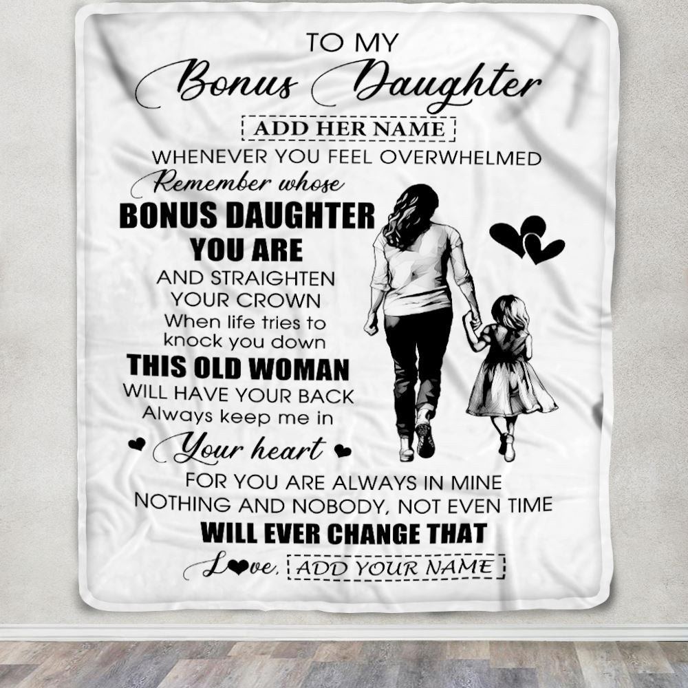Personalized To My Bonus Daughter Gifts Blanket From Stepmom Whenever Woman Unique Birthday Gifts For Stepdaughter Graduation Christmas Custom Fleece Blanket | siriusteestore