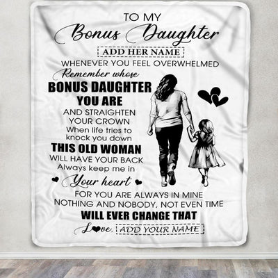 Personalized To My Bonus Daughter Gifts Blanket From Stepmom Whenever Woman Unique Birthday Gifts For Stepdaughter Graduation Christmas Custom Fleece Blanket | siriusteestore