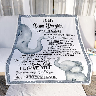 Personalized To My Bonus Daughter Gifts Blanket From Stepmom Wherever Your Journey In Life Elephant Stepdaughter Birthday Gifts Customized Fleece Blanket | siriusteestore