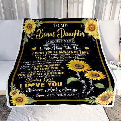 Personalized To My Bonus Daughter Gifts Blanket From Stepmom Wherever Your Journey In Life Sunflower Stepdaughter Birthday Gifts Custom Fleece Throw Blanket | siriusteestore