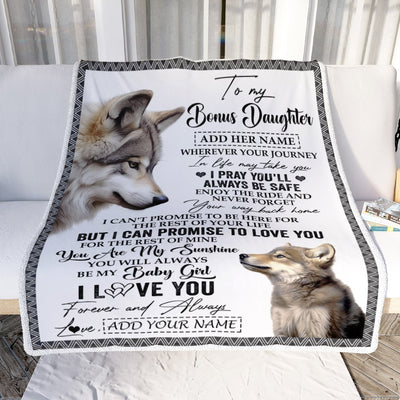 Personalized To My Bonus Daughter Gifts Blanket From Stepmom Wherever Your Journey In Life Wolf Stepdaughter Birthday Gifts Customized Fleece Throw Blanket | siriusteestore