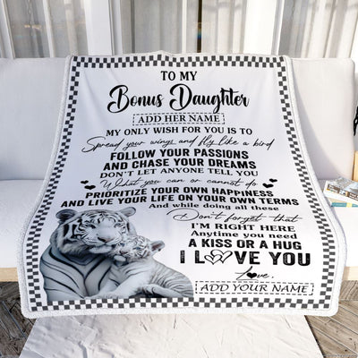 Personalized To My Bonus Daughter Gifts Blanket From Stepmom White Tiger My Only Wish For You Stepdaughter Birthday Gifts Graduation Christmas Fleece Blanket | siriusteestore