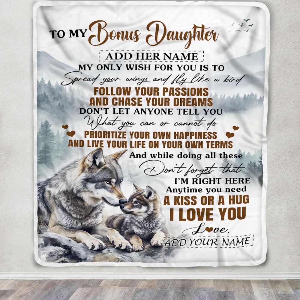 Personalized To My Bonus Daughter Gifts Blanket From Stepmom Wolf My Only Wish For You Stepdaughter Birthday Gifts Graduation Christmas Fleece Throw Blanket | siriusteestore