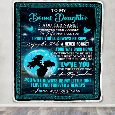 Personalized To My Bonus Daughter Gifts Blanket From Stepmother Promise To Love You Gifts For Stepdaughter Birthday Graduation Christmas Custom Fleece Blanket | siriusteestore
