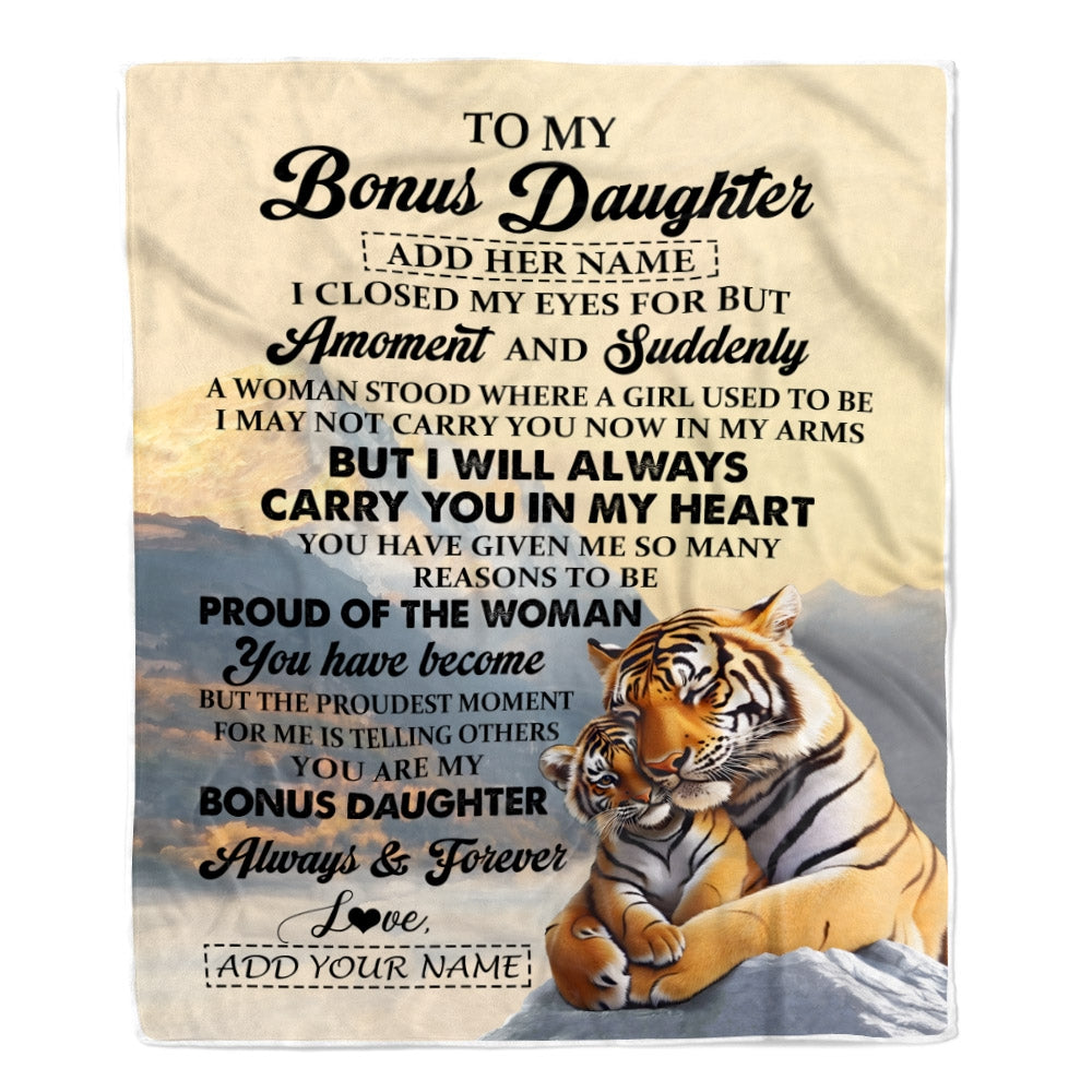 Personalized To My Bonus Daughter Gifts Blanket Tiger From Stepmother Dad You Are My Stepdaughter Birthday Gifts Graduation Christmas Custom Fleece Blanket | siriusteestore