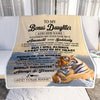 Personalized To My Bonus Daughter Gifts Blanket Tiger From Stepmother Dad You Are My Stepdaughter Birthday Gifts Graduation Christmas Custom Fleece Blanket | siriusteestore