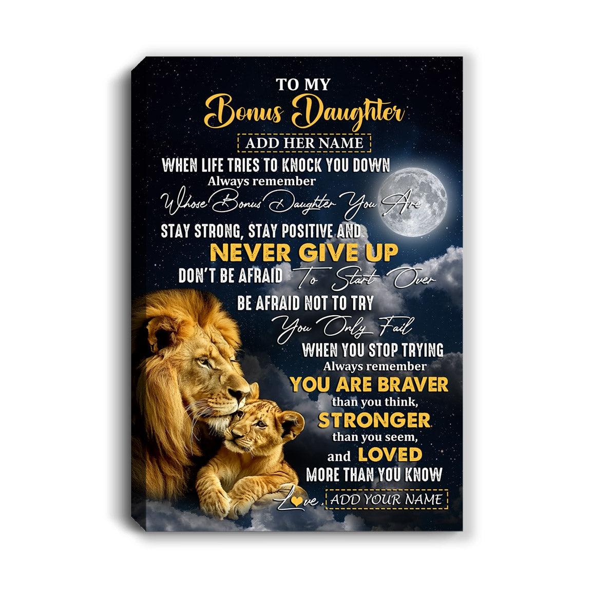 Personalized To My Bonus Daughter Gifts Canvas From Stepdad Lion Never Give Up Stepdaughter Birthday Gifts Graduation Christmas Custom Wall Art Print Framed Canvas | siriusteestore
