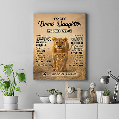 Personalized To My Bonus Daughter Gifts Canvas From Stepmom Always Remember Lion Gifts For Stepdaughter Birthday Graduation Christmas Custom Wall Art Framed Canvas | siriusteestore