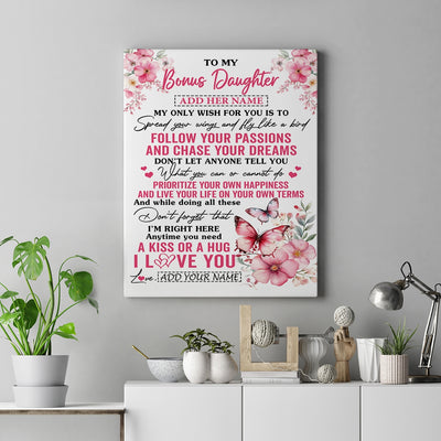 Personalized To My Bonus Daughter Gifts Canvas From Stepmom Butterfly My Only Wish For You Stepdaughter Birthday Gifts Graduation Christmas Custom Print Framed Canvas | siriusteestore
