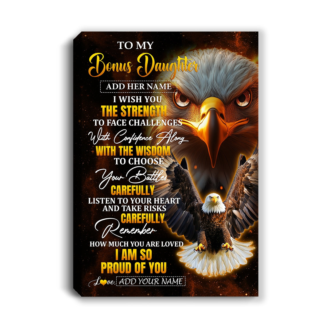 Personalized To My Bonus Daughter Gifts Canvas From Stepmom Stepdad I Wish You The Strength Eagle Stepdaughter Birthday Gifts Christmas Custom Wall Art Framed Canvas | siriusteestore