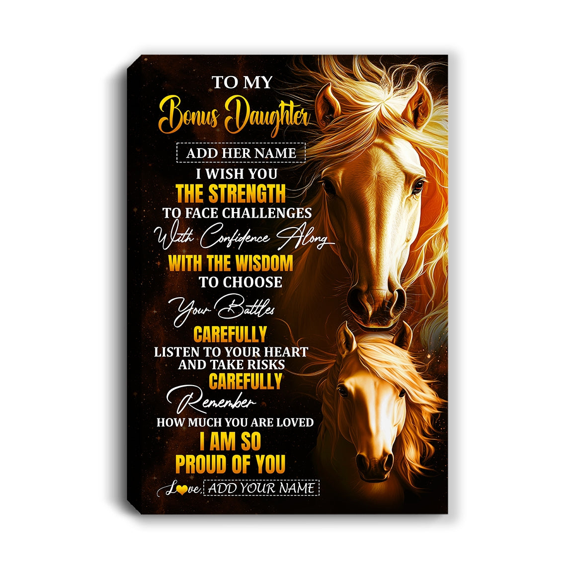 Personalized To My Bonus Daughter Gifts Canvas From Stepmom Stepdad I Wish You The Strength Horse Stepdaughter Birthday Gifts Christmas Custom Wall Art Framed Canvas | siriusteestore