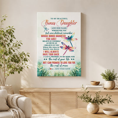 Personalized To My Bonus Daughter Gifts Canvas From Stepmom Stepdad Whenever You Feel Dragonfly Stepdaughter Birthday Gifts Christmas Custom Wall Art Framed Canvas | siriusteestore