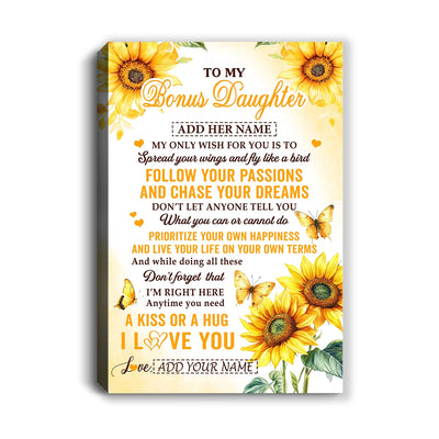 Personalized To My Bonus Daughter Gifts Canvas From Stepmom Sunflower My Only Wish For You Stepdaughter Birthday Gifts Graduation Christmas Custom Art Framed Canvas | siriusteestore