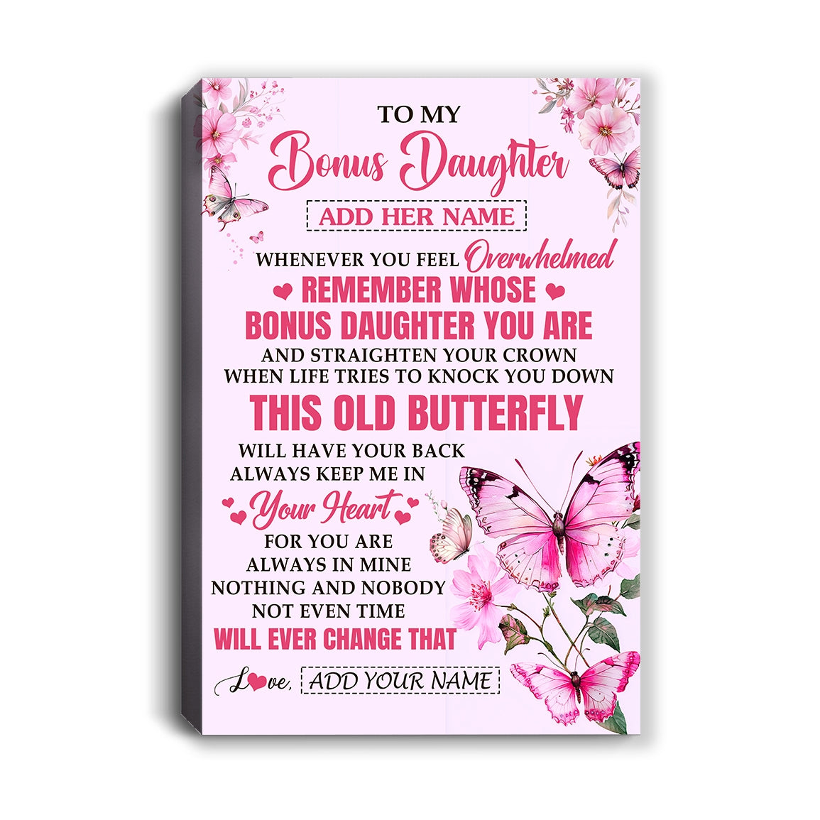 Personalized To My Bonus Daughter Gifts Canvas From Stepmom Whenever Butterfly Unique Birthday Gifts For Stepdaughter Graduation Christmas Custom Print Framed Canvas | siriusteestore