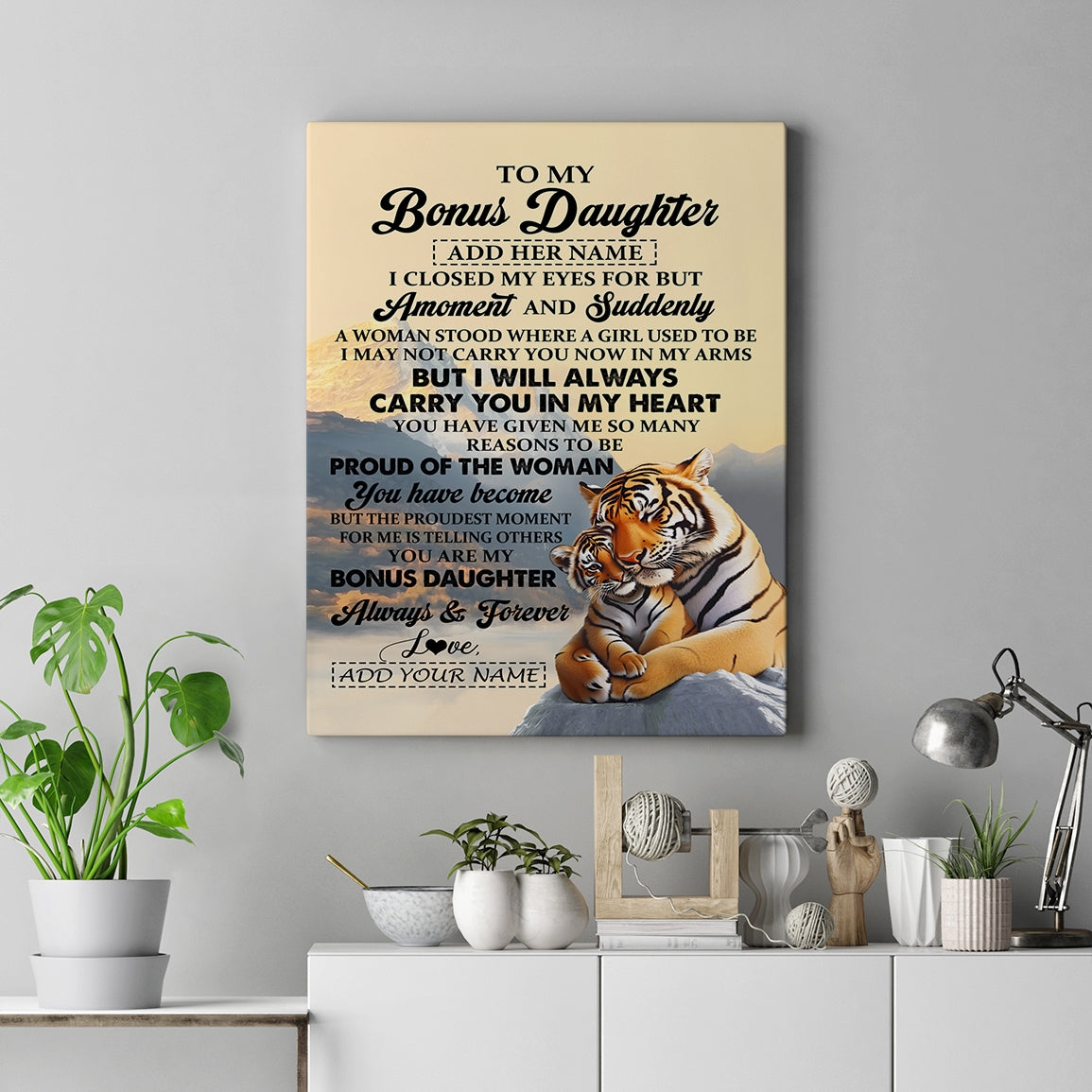 Personalized To My Bonus Daughter Gifts Canvas Tiger From Stepmother Stepdad You Are My Stepdaughter Birthday Gifts Graduation Christmas Custom Wall Art Framed Canvas Shirt & Hoodie | siriusteestore