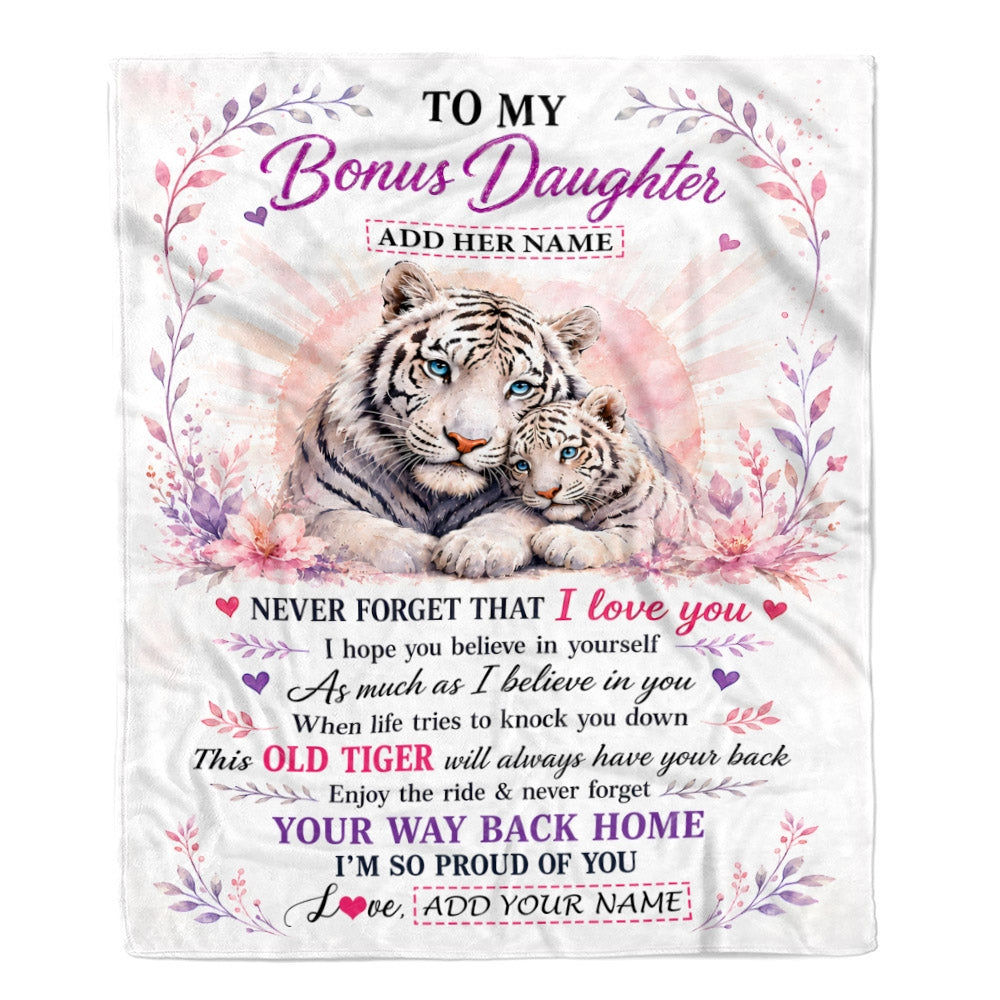 Personalized To My Bonus Daughter Gifts From Dad Mom Blanket White Tiger This Old Tiger Birthday Christmas Gift For Stepdaughter Custom Fleece Throw Blanket | siriusteestore