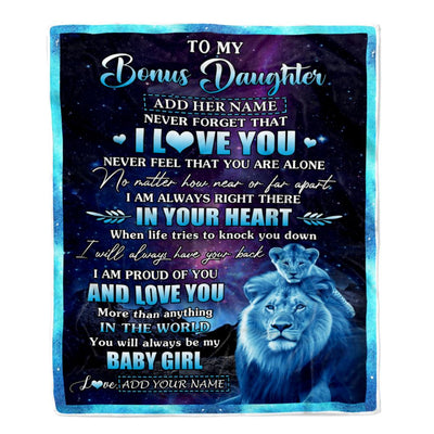 Personalized To My Bonus Daughter Gifts From Step Dad Blanket I Love You Lion Birthday Gift Ideas For Stepdaughter Graduation Christmas Fleece Throw Blanket | siriusteestore