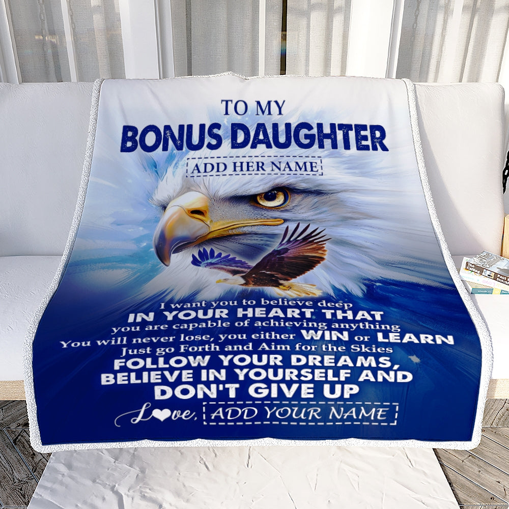 Personalized To My Bonus Daughter Gifts From Step Mom Blanket Don't Give Up Eagle Gifts For Stepdaughter Birthday Graduation Christmas Custom Fleece Blanket | siriusteestore