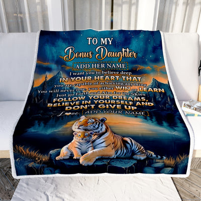 Personalized To My Bonus Daughter Gifts From Step Mom Blanket Don't Give Up Tiger Gifts For Stepdaughter Birthday Graduation Christmas Custom Fleece Blanket | siriusteestore
