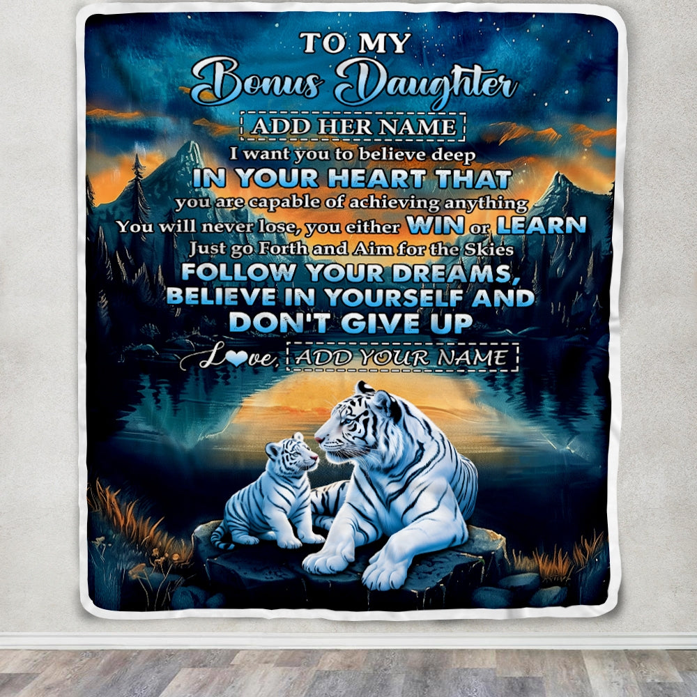Personalized To My Bonus Daughter Gifts From Step Mom Blanket Don't Give Up White Tiger Gifts For Stepdaughter Birthday Graduation Christmas Fleece Blanket | siriusteestore