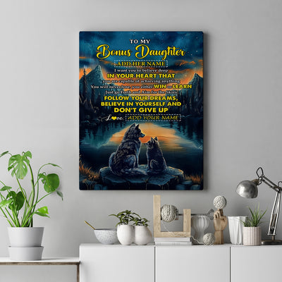 Personalized To My Bonus Daughter Gifts From Step Mom Canvas Don't Give Up Wolf Gifts For Stepdaughter Birthday Graduation Christmas Custom Wall Art Print Framed Canvas | siriusteestore