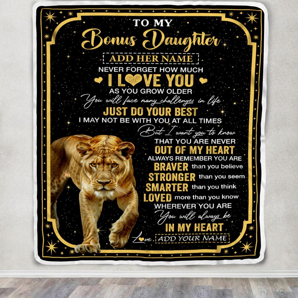 Personalized To My Bonus Daughter Gifts From Step Mom Dad Blanket Lion I Love You Graduation Birthday Gifts For Stepdaughter Christmas Customized Fleece Blanket | siriusteestore