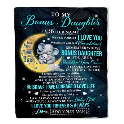 Personalized To My Bonus Daughter Gifts From Step Mom Dad Blanket Moon Elephant Birthday Gifts Graduation For Stepdaughter Christmas Fleece Throw Blanket | siriusteestore
