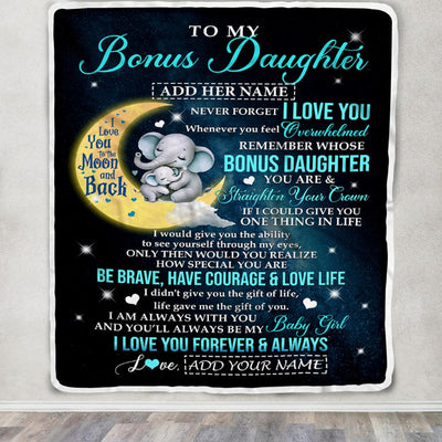 Personalized To My Bonus Daughter Gifts From Step Mom Dad Blanket Moon Elephant Birthday Gifts Graduation For Stepdaughter Christmas Fleece Throw Blanket | siriusteestore