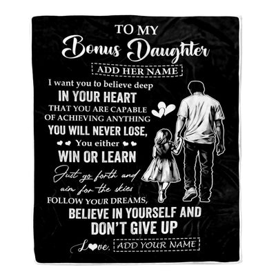 Personalized To My Bonus Daughter Gifts From Stepdad Blanket Don't Give Up Stepfather Gifts For Stepdaughter Birthday Graduation Christmas Fleece Blanket | siriusteestore