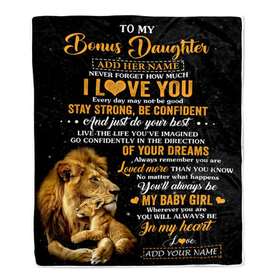 Personalized To My Bonus Daughter Gifts From Stepdad Blanket Lion Never Forget How Much I Love You Stepdaughter Birthday Gifts Christmas Fleece Blanket | siriusteestore