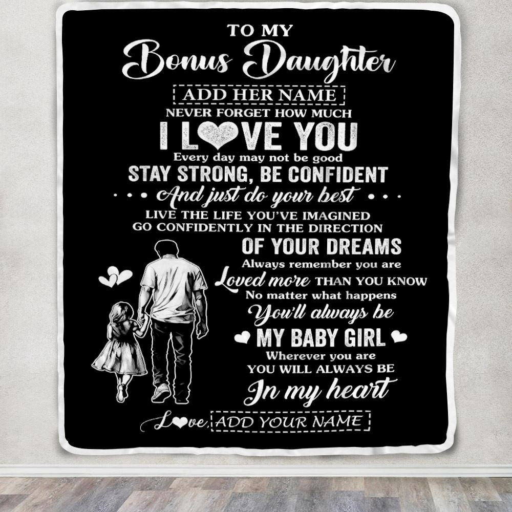 Personalized To My Bonus Daughter Gifts From Stepdad Blanket Never Forget How Much I Love You Stepdaughter Birthday Graduation Christmas Fleece Throw Blanket | siriusteestore