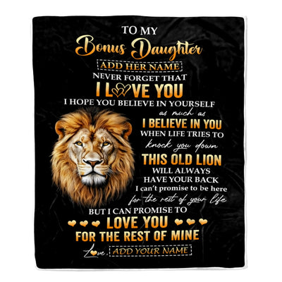 Personalized To My Bonus Daughter Gifts From Stepdad Blanket Old Lion Love You Stepdaughter Birthday Gifts Graduation Christmas Custom Fleece Blanket | siriusteestore