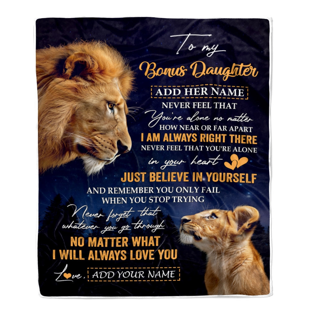 Personalized To My Bonus Daughter Gifts From Stepdad Step Dad Blanket Lion Never Feel Alone Birthday Gifts Stepdaughter Valentines Christmas Fleece Blanket | siriusteestore