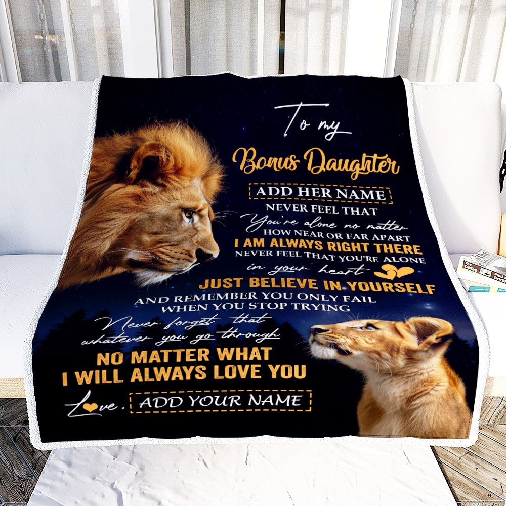 Personalized To My Bonus Daughter Gifts From Stepdad Step Dad Blanket Lion Never Feel Alone Birthday Gifts Stepdaughter Valentines Christmas Fleece Blanket | siriusteestore