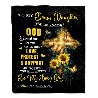 Personalized To My Bonus Daughter Gifts From Stepmom Blanket Cross Sunflower Christian Blessed Stepdaughter Birthday Gift Graduation Christmas Fleece Blanket | siriusteestore