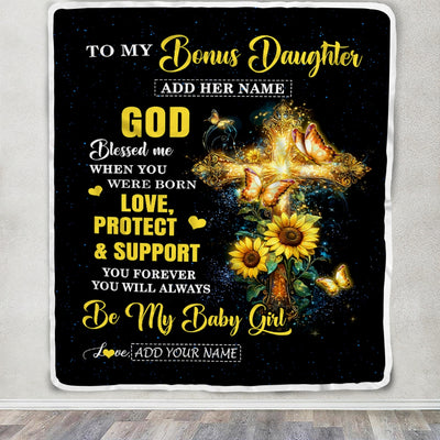 Personalized To My Bonus Daughter Gifts From Stepmom Blanket Cross Sunflower Christian Blessed Stepdaughter Birthday Gift Graduation Christmas Fleece Blanket | siriusteestore