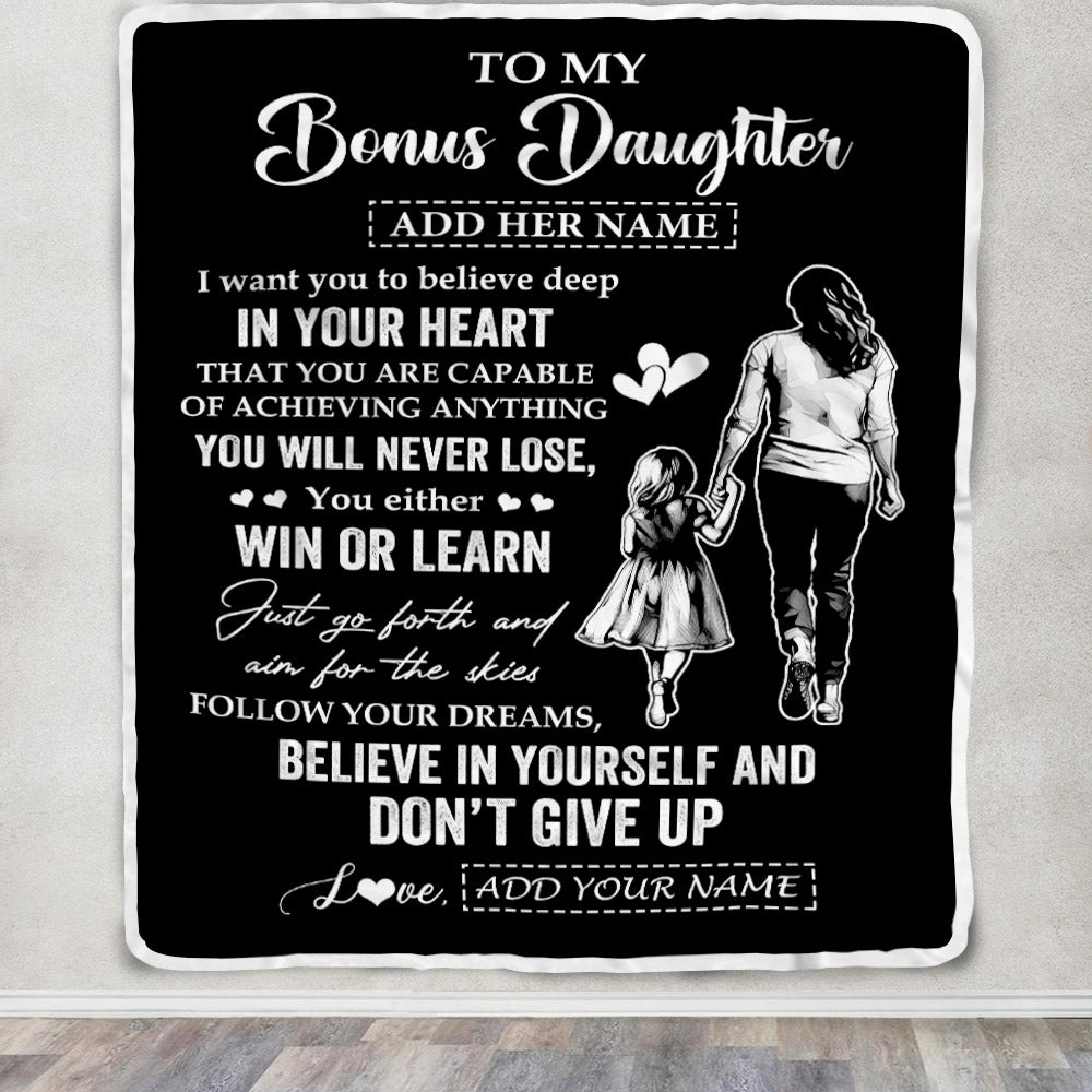 Personalized To My Bonus Daughter Gifts From Stepmom Blanket Don't Give Up Stepmother Gifts For Stepdaughter Birthday Graduation Christmas Fleece Blanket | siriusteestore