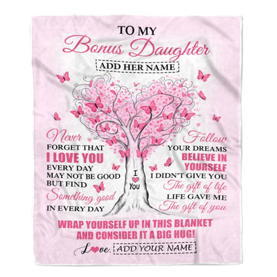 Personalized To My Bonus Daughter Gifts From Stepmom Blanket Heart Tree Butterfly Believe In Yourself Birthday Gifts For Stepdaughter Christmas Fleece Blanket | siriusteestore