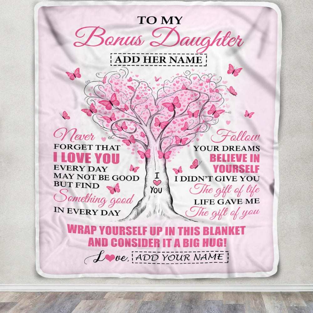 Personalized To My Bonus Daughter Gifts From Stepmom Blanket Heart Tree Butterfly Believe In Yourself Birthday Gifts For Stepdaughter Christmas Fleece Blanket | siriusteestore