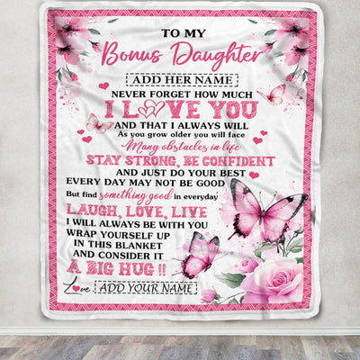 Personalized To My Bonus Daughter Gifts From Stepmom Blanket I Love You Butterfly Birthday Gifts For Stepdaughter Graduation Christmas Fleece Throw Blanket | siriusteestore