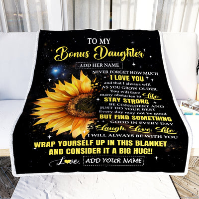 Personalized To My Bonus Daughter Gifts From Stepmom Blanket Never Forget I Love You Sunflower Stepdaughter Birthday Gift Graduation Christmas Fleece Blanket | siriusteestore