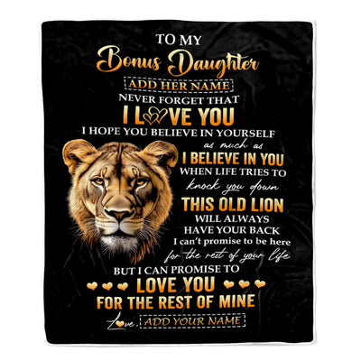 Personalized To My Bonus Daughter Gifts From Stepmom Blanket Old Lion Love You Stepdaughter Birthday Gifts Graduation Christmas Custom Fleece Blanket | siriusteestore